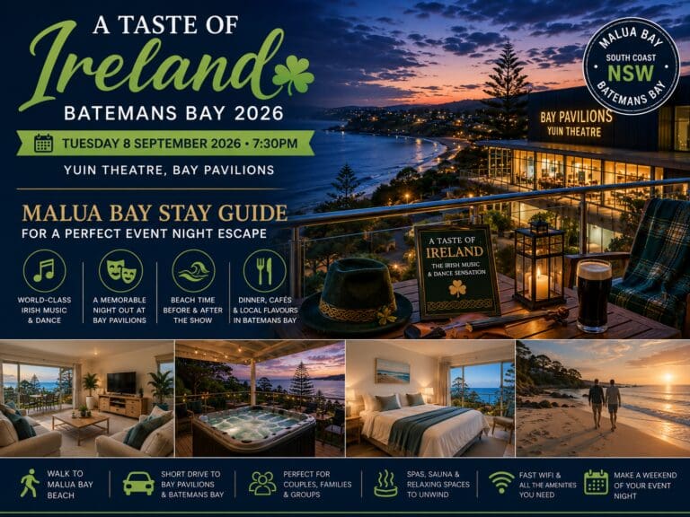 A Taste of Ireland Batemans Bay 2026 Malua Bay stay guide